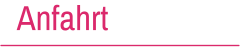 Anfahrt