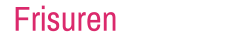 Frisuren