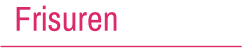 Frisuren