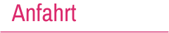 Anfahrt